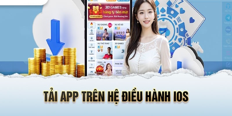 Tải ứng dụng về hệ điều hành IOS